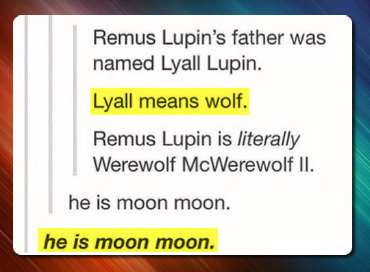 http://wanna-joke.com/wp-content/uploads/2014/02/funny-picture-Harry-Potter-Lupin-wolf-moon.jpg