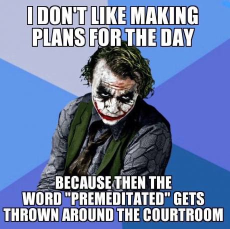 plans-day-memes-joker.jpg