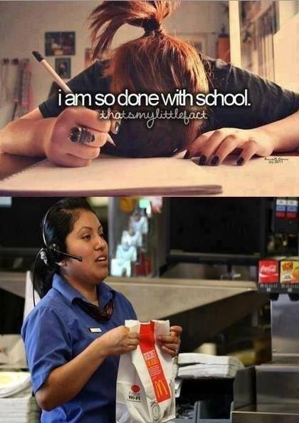 funny-pictures-done-with-school-mcdonalds
