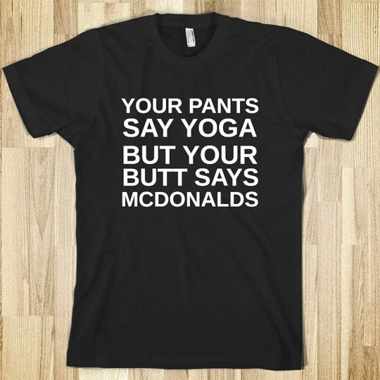 funny-picture-shirt-pants-yoga-mcdonalds