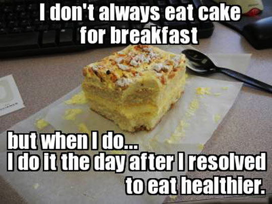 funny-picture-cake-breakfast-eat-healthier