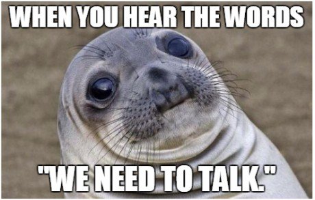 funny-awkward-we-need-to-talk