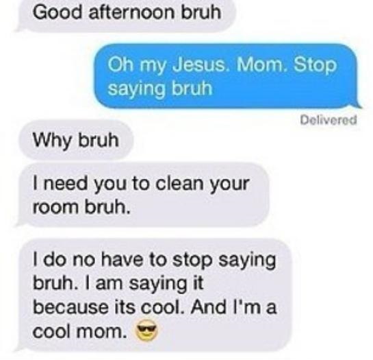 funny-mom-text-brah-cool