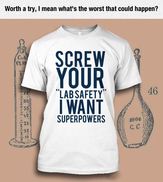 funny-shirt-lab-safety-superpowers