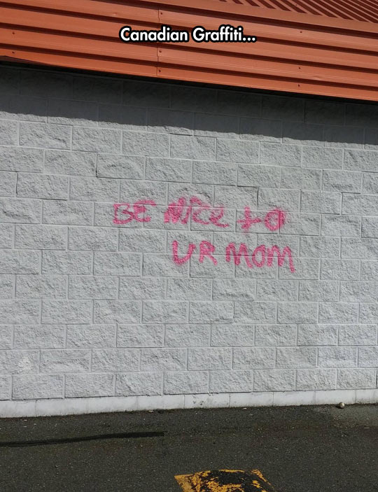 funny-wall-graffiti-mother-advice-Canadian