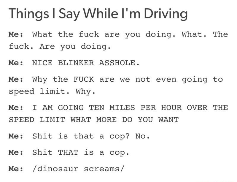 Driving makes me crazy