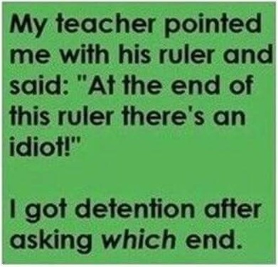 teacher-ruller-idiot-end