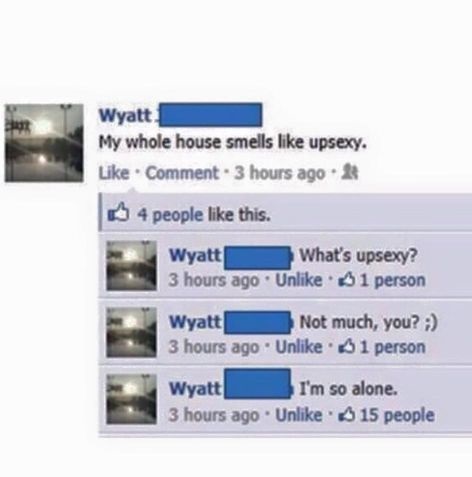 wyatt-facebook-comment-lonely