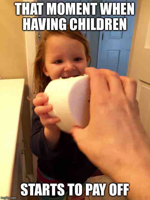 having-children-pay-off-toilet-paper