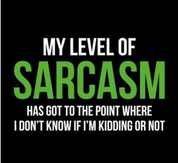 Advanced sarcasm