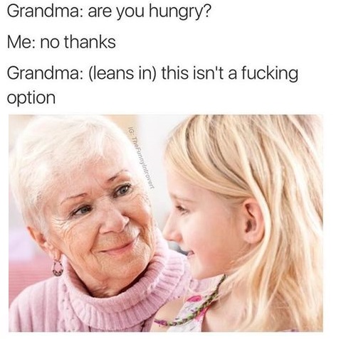 grandma-hungry-food